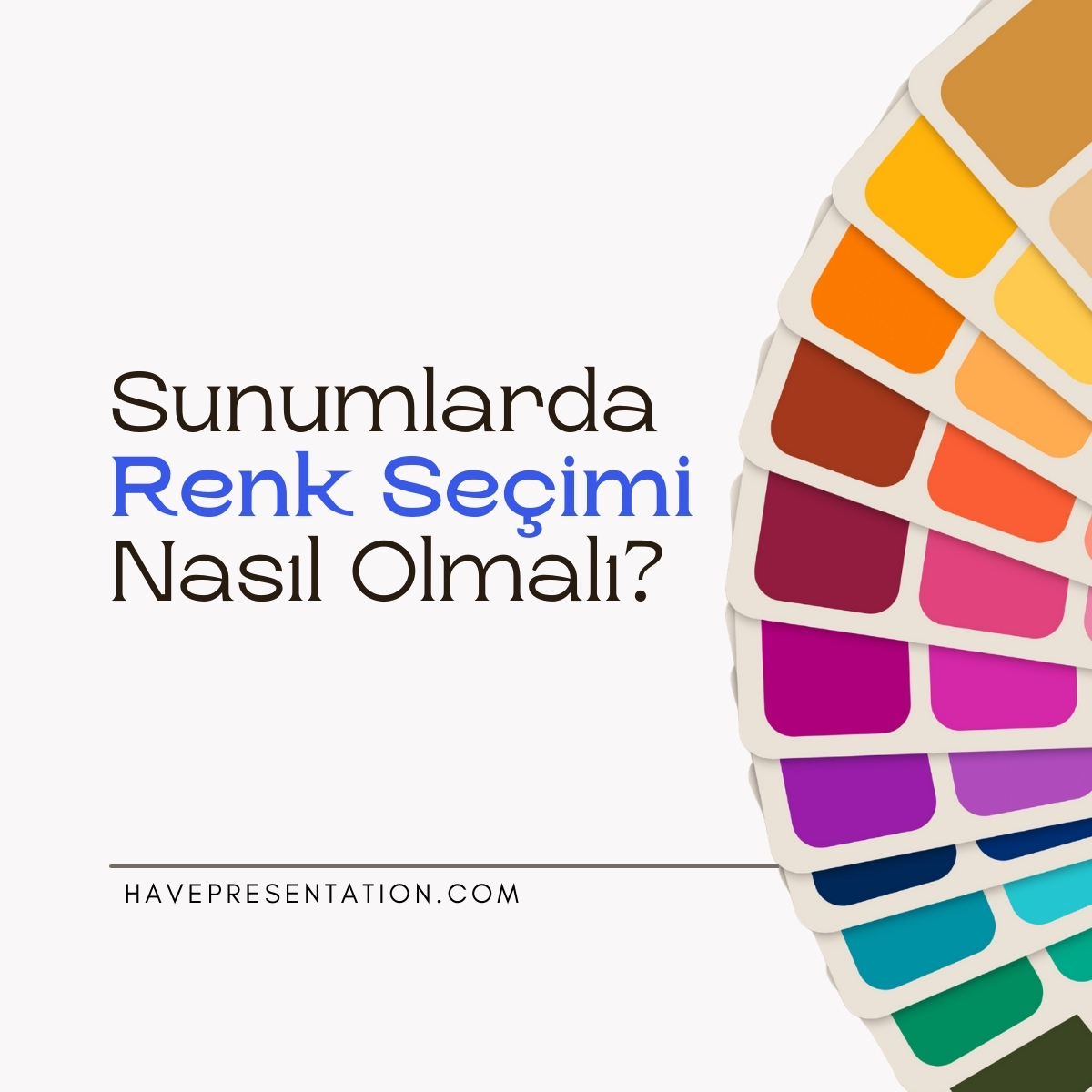 Sunumlarda Renk Seçimi: İzleyici Üzerindeki Psikolojik Etkiler