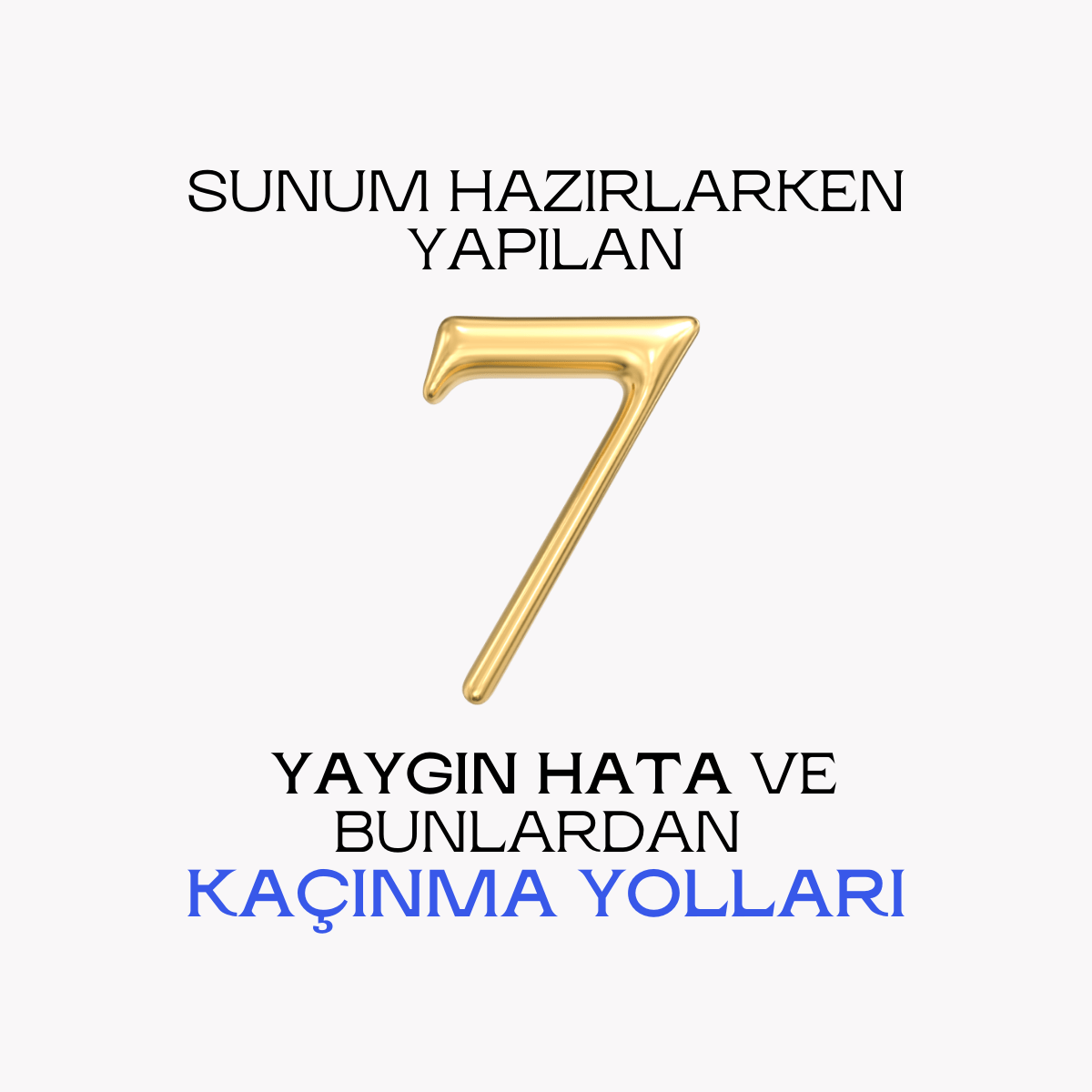 Sunum Tasarımında Kaçınılması Gereken 7&nbsp;Hata